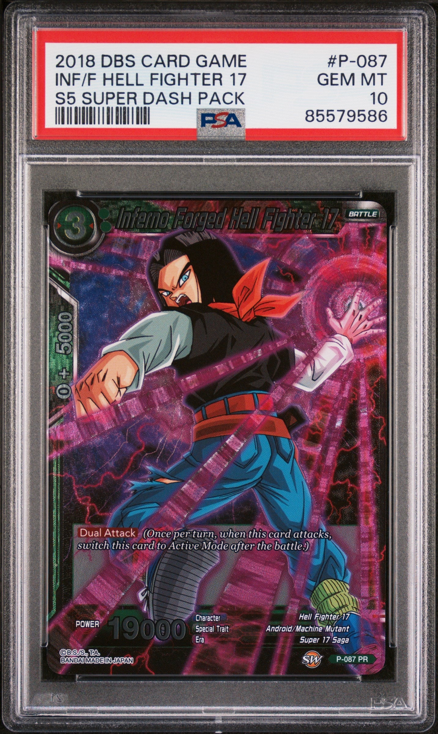 2018 DRAGON BALL SUPER SUPER DASH INF/F HELL FIGHTER 17 #P-087 - PSA 10