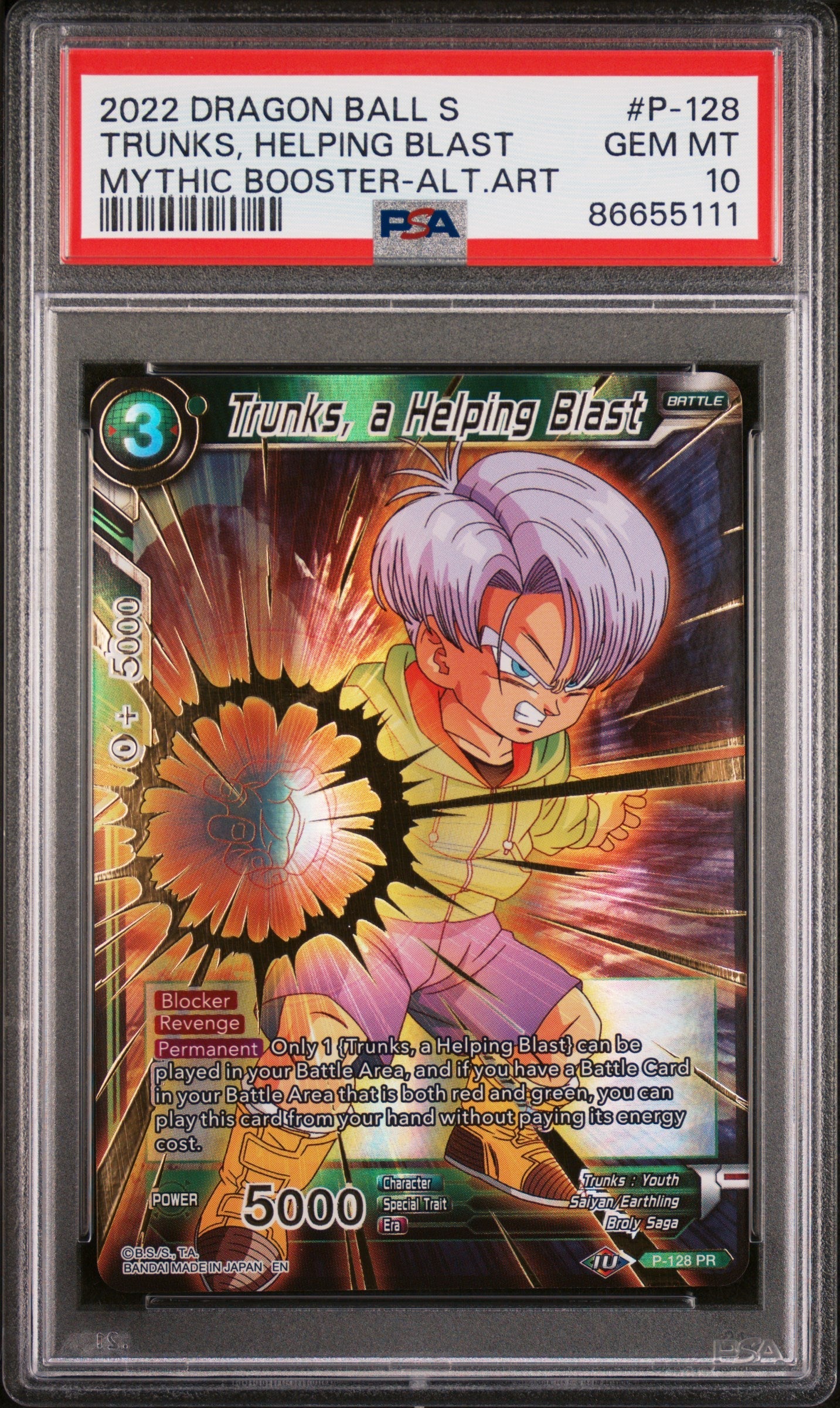 2022 DRAGON BALL SUPER MYTHIC BOOSTER TRUNKS, HELPING BLAST #P-128 - PSA 10